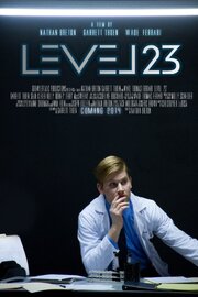 Level 23 из фильмографии Kelley Dorney в главной роли.