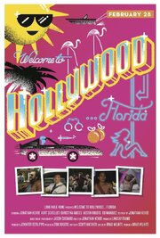 Welcome to Hollywood... Florida из фильмографии Брайан Флаккус в главной роли.