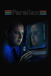 Parallax из фильмографии Робб Стек в главной роли.