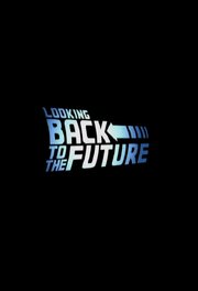 Looking Back to the Future - лучший фильм в фильмографии Уэс Такахаси