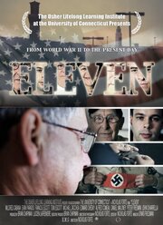 Eleven: From WWII to the Present Day - лучший фильм в фильмографии Nick Forte III