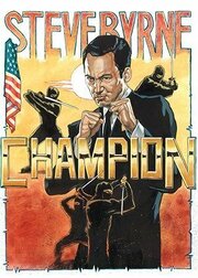 Steve Byrne: Champion - лучший фильм в фильмографии Фред Глендер