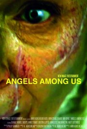 Angels Among Us - лучший фильм в фильмографии Daniel Hanuse