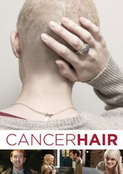 Cancer Hair из фильмографии Лаура Айкман в главной роли.