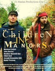 Children in Manors из фильмографии Хезер Расселл-Кэй в главной роли.