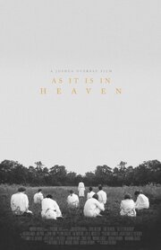 As It Is in Heaven - лучший фильм в фильмографии Исаак Плетчер