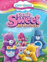 Care Bears: Totally Sweet Adventures - лучший фильм в фильмографии Сэми Стэйтмен