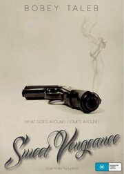 Sweet Vengeance из фильмографии Marius Di Paola в главной роли.