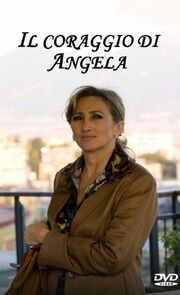 Il coraggio di Angela из фильмографии Раффаель Вассалло в главной роли.