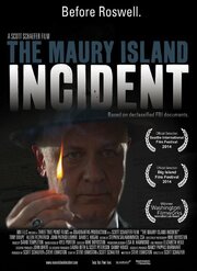 The Maury Island Incident - лучший фильм в фильмографии Стив Эдмистон