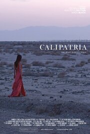 Calipatria - лучший фильм в фильмографии Heika Burnison