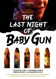 The Last Night of Baby Gun - лучший фильм в фильмографии Gitte Reppin