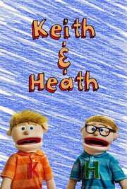 Keith & Heath из фильмографии Дэвид Ли Хесс в главной роли.