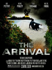 The Arrival - лучший фильм в фильмографии Пол Остин Сандерс