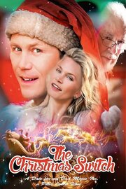 The Christmas Switch из фильмографии Шэйлин Гриффин в главной роли.