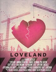 Loveland - лучший фильм в фильмографии Фил Кастро