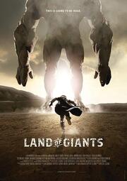 Land of Giants - лучший фильм в фильмографии Maximilian Hoever