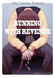 Running with Revenge - лучший фильм в фильмографии Brad Podray