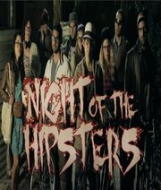 Night of the Hipsters - лучший фильм в фильмографии Carrie MacLaine