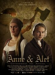 Anne & Alet - лучший фильм в фильмографии Christian S. Brattekås