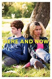 Here and Now из фильмографии Джонни Пилчер в главной роли.