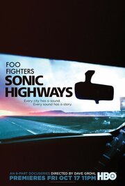 Sonic Highways - лучший фильм в фильмографии Сеймур Стейн