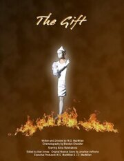 The Gift - лучший фильм в фильмографии Laura MacMillan