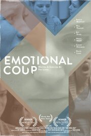 Emotional Coup - лучший фильм в фильмографии Meagan Hurst