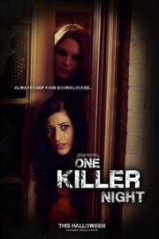 One Killer Night - лучший фильм в фильмографии Sandra Nicole Wilson