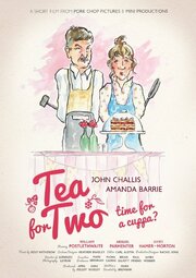 Tea for Two из фильмографии Джон Чаллис в главной роли.