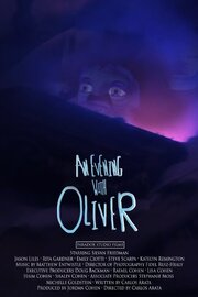 An Evening with Oliver - лучший фильм в фильмографии Matthew Entwistle