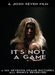 It's Not a Game - лучший фильм в фильмографии Леа Фоллс