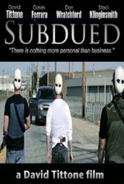 Subdued - лучший фильм в фильмографии Lolo Loren