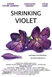 Shrinking Violet - лучший фильм в фильмографии Таша З. Уилсон