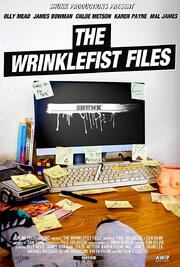 The Wrinklefist Files из фильмографии Tom Kelpie в главной роли.