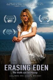 Erasing Eden - лучший фильм в фильмографии Тамар Мишель Райнгевирц