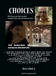 Choices - лучший фильм в фильмографии Rahul Pefth