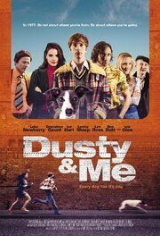 Dusty and Me - лучший фильм в фильмографии Кристиан Фостер