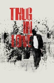 Thug in Love из фильмографии Чандлер Рилко в главной роли.