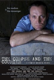 The Corpse and the Courier из фильмографии Джон Хаутман в главной роли.