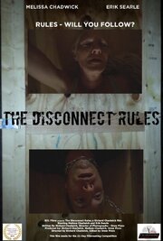 The Disconnect Rules из фильмографии Jessica Chadwick в главной роли.