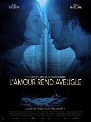 L'amour rend aveugle - лучший фильм в фильмографии Rébecca Dereims