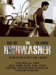 The Dishwasher из фильмографии Лола Уэйн Вилла в главной роли.