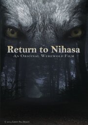 Return to Nihasa - лучший фильм в фильмографии Isabella Caton