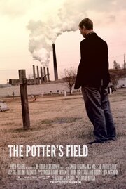 The Potter's Field - лучший фильм в фильмографии Edward Heavrin