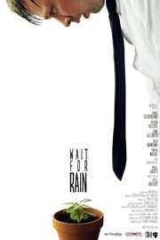 Wait for Rain из фильмографии Питер ДеЛуис в главной роли.