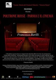 Poltrone rosse - Parma e il cinema - лучший фильм в фильмографии Риккардо Моретти