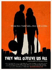 They Will Outlive Us All - лучший фильм в фильмографии Christopher Yustin