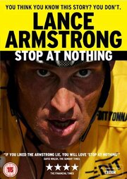 Stop at Nothing: The Lance Armstrong Story из фильмографии Дональд Трамп в главной роли.