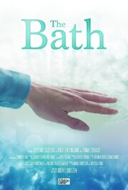 The Bath из фильмографии Чейен Кейсбиер в главной роли.